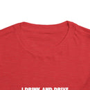 Toddler Don't Drink And Drive Tee